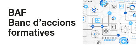 BAF Banc d'accions formatives BAF Banc d'accions formatives