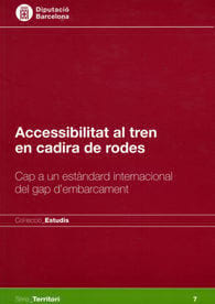 Accessibilitat al tren en cadira de rodes: Cap a un estàndard internacional del gap d'embarcament