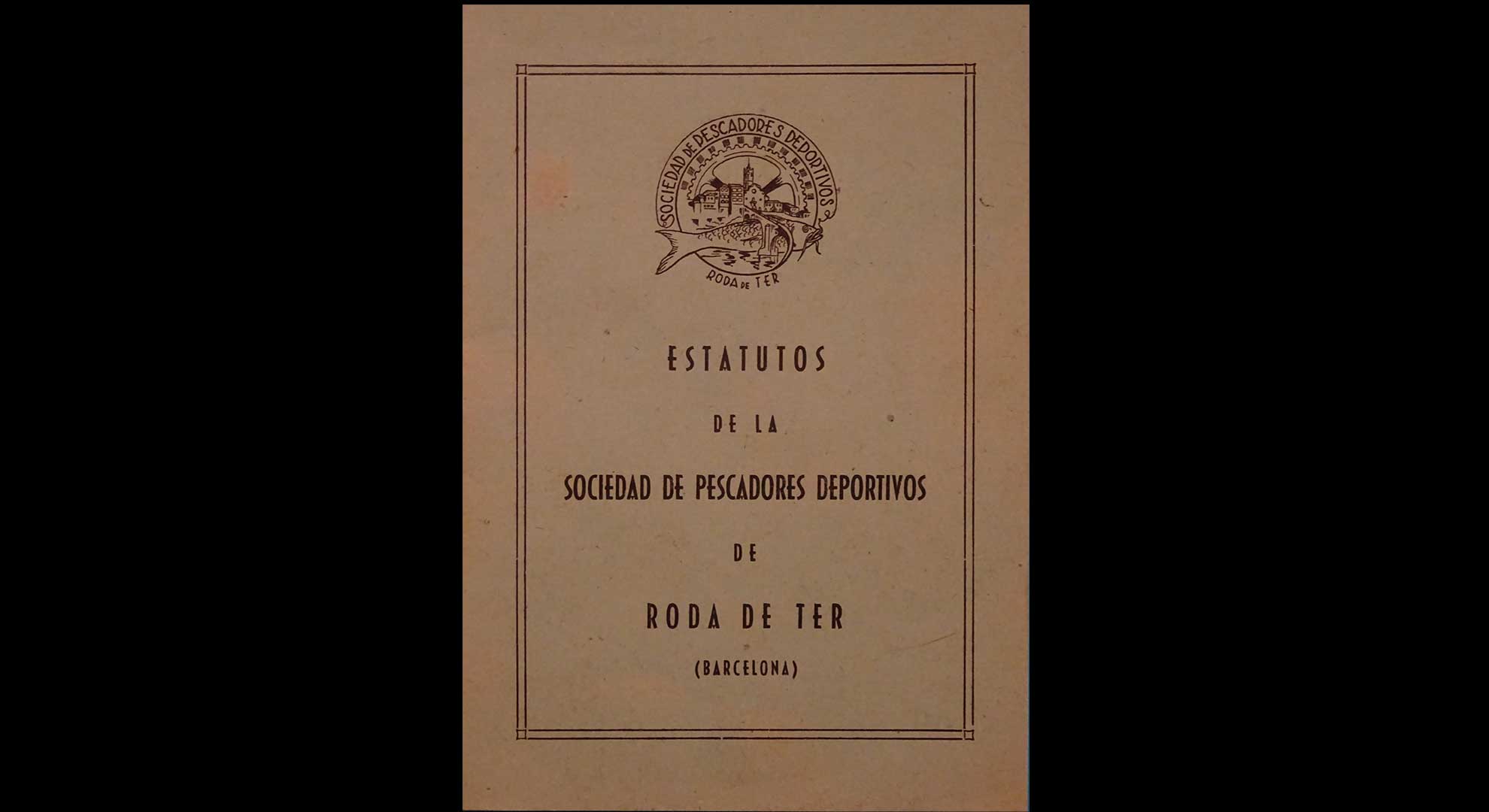 imatge Portada dels estatuts de la Societat de Pescadors Esportius, 1950, Roda de Ter. Arxiu Municipal de Roda de Ter.