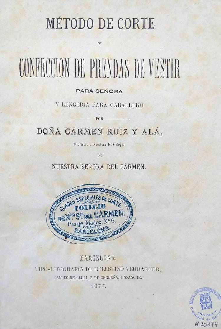 Método de corte y confección de prendas de vestir para señora y llenceria para caballero, de Carmen Ruiz Alá , 1877. Fons: Biblioteca de Reserva i Centre de Documentació. (CAT AGDB R.20174)