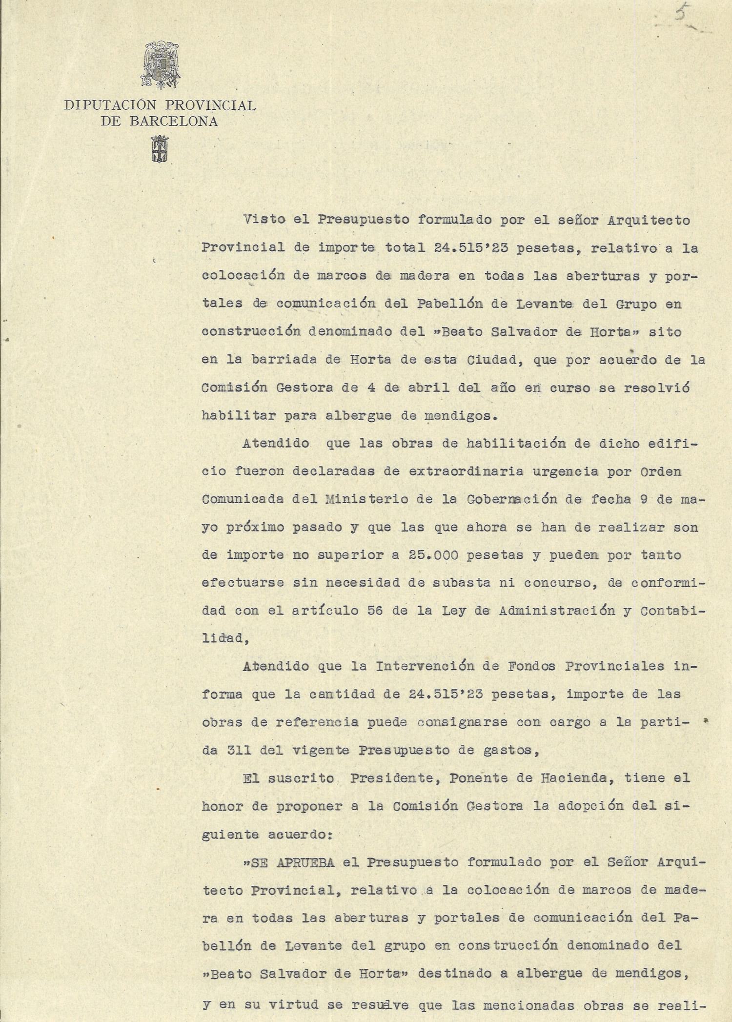 Aprovació del pressupost de l’arquitecte Joan Rubió i Bellver per adaptar el Pavelló de Llevant com a centre de captaires, 1941. Fons: Diputació de Barcelona. (CAT AGDB 4618, exp.9)