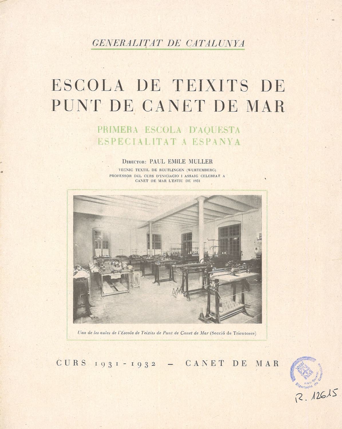 Programa del curs 1931-1932 de l’Escola de Teixits de Punt, 1931. Biblioteca de Reserva de la Diputació de Barcelona i Centre de Documentació de l’Arxiu General. (CAT AGDB R.12615)